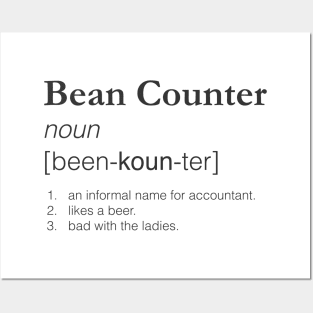 Bean Counter - Slang job title Posters and Art